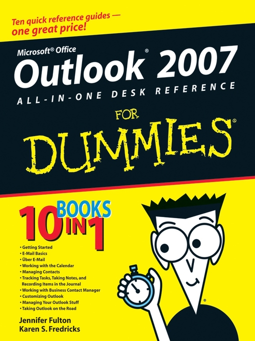 Title details for Outlook 2007 All-in-One Desk Reference For Dummies by Jennifer Fulton - Available